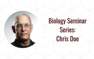 biology seminar series chris doe